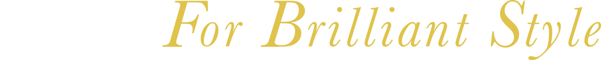 For Brilliant Style